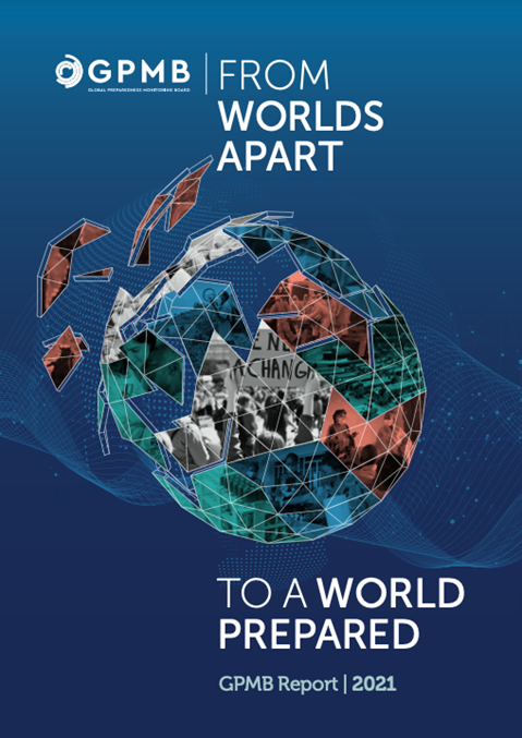 From Worlds Apart to a World Prepared: GPMB 2021 Annual Report